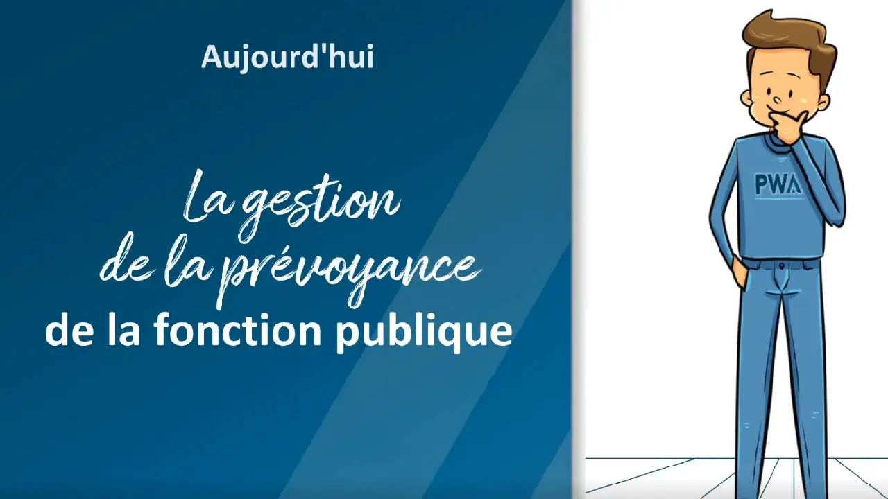 La gestion de la prévoyance de la fonction publique